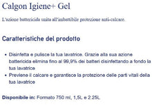 Carica l&#39;immagine nel visualizzatore di Gallery, Calgon Igiene+ Gel Anticalcare, Additivo Anticalare per Lavatrici, 750ml di Anticalcare Disinfettante

